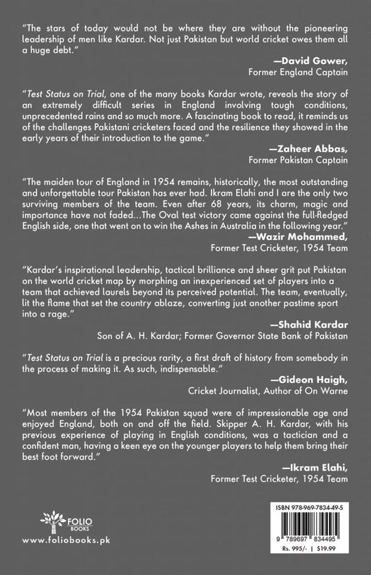 Test Status on Trial
The Story of Pakistan Cricket Team’s Historic Tour to England (Hardback)
BY ABDUL HAFEEZ KARDAR | fol