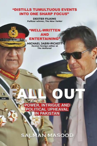 Fall Out: Power , Intrigue And Political Upheaval In Pakistan | Salman Masood