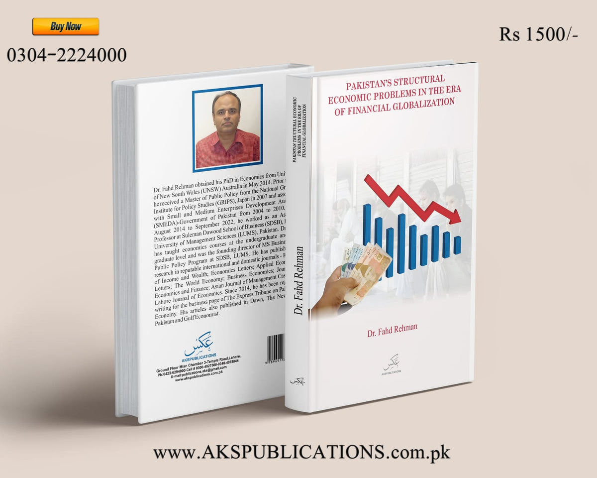 Pakistan structural financial problems in the era of financialglobalization