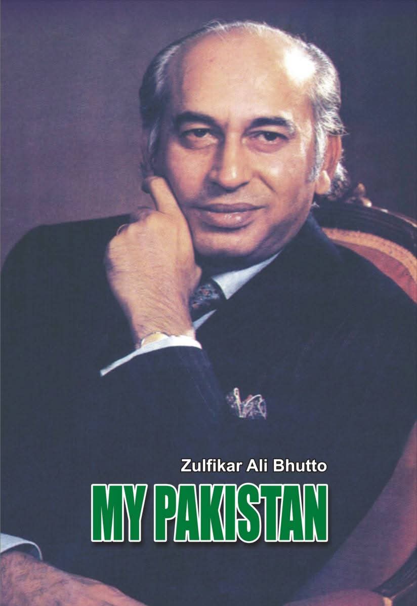 My pakistan by Zulifqar ali bhutto