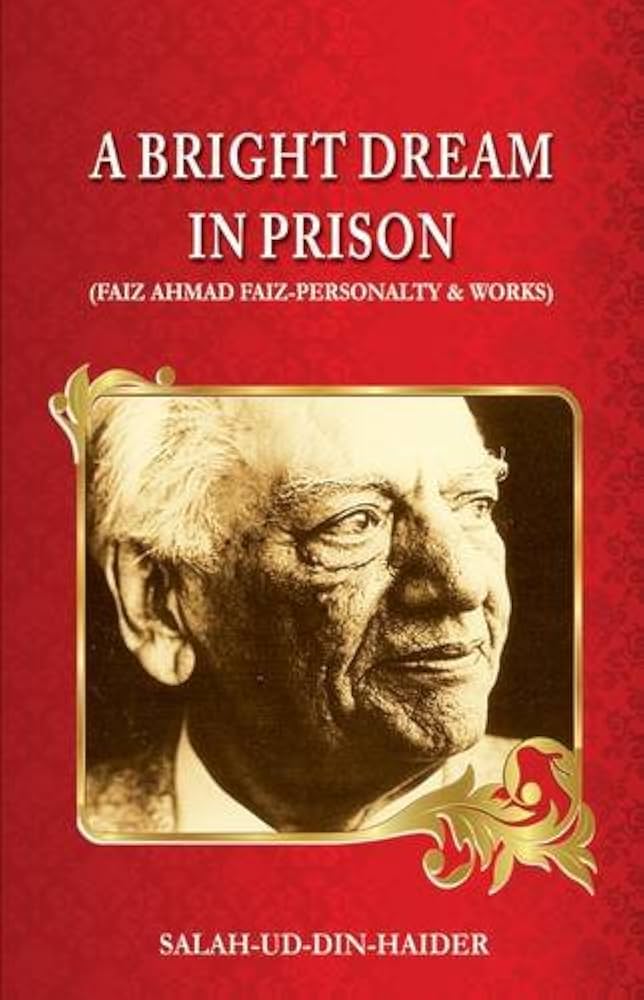 A Bright Dream In Prison /Salah Uddin Haider