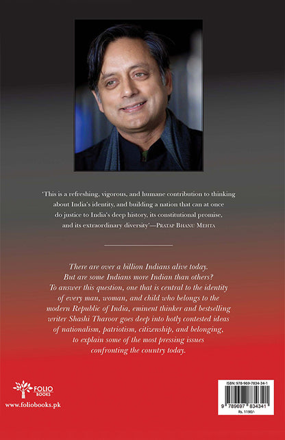 The Battle of Belonging
On Nationalism, Patriotism, And What It Means To Be Indian

BY SHASHI THAROOR