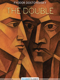 The Double by Fyodor Dostoyevsky