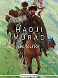 Hadji Murad by Leo Tolstoy