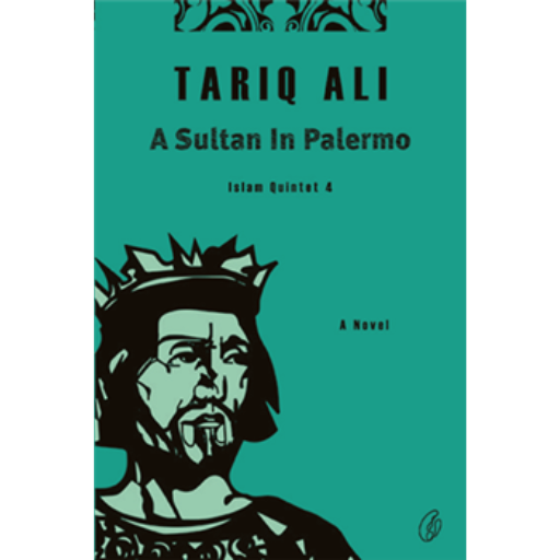 A Sultan In Palermo /Tariq Ali