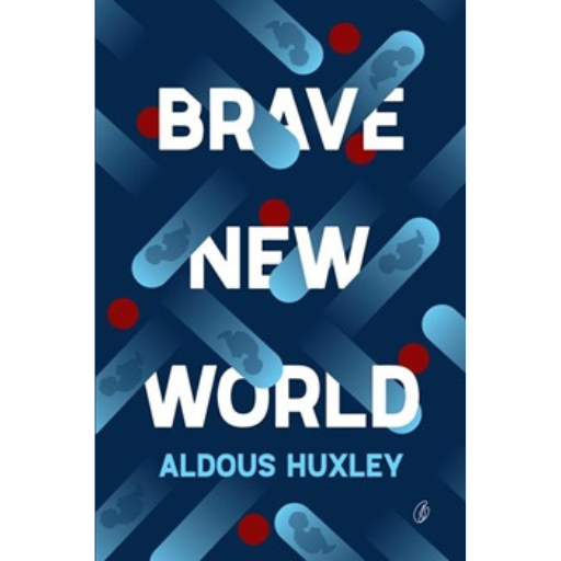 Brave New World /Aldous Huxley