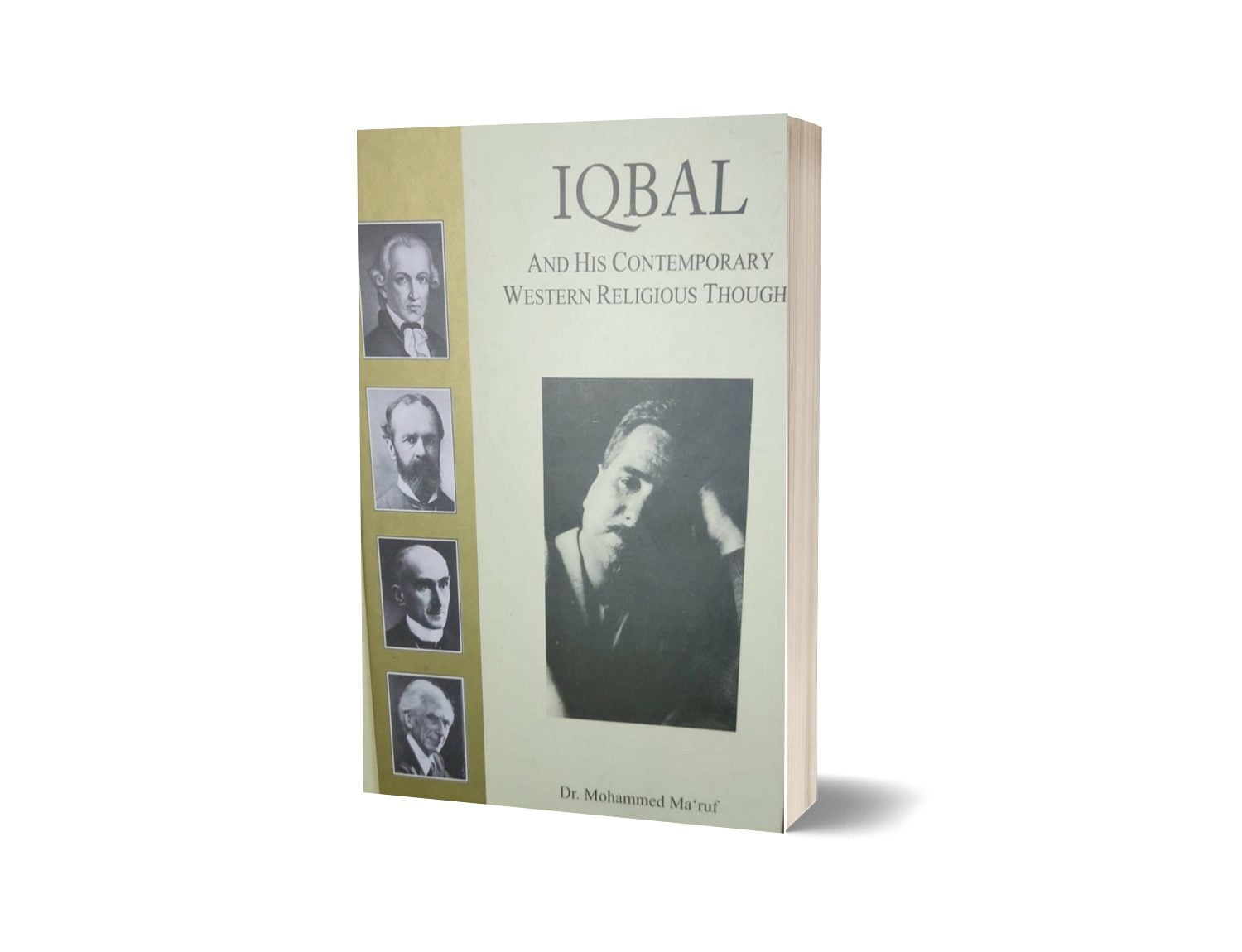 Iqbal & His Contemporary Western Religious Thoughts By Dr. Muhammad Maruf
Brand: Iqbal Academy