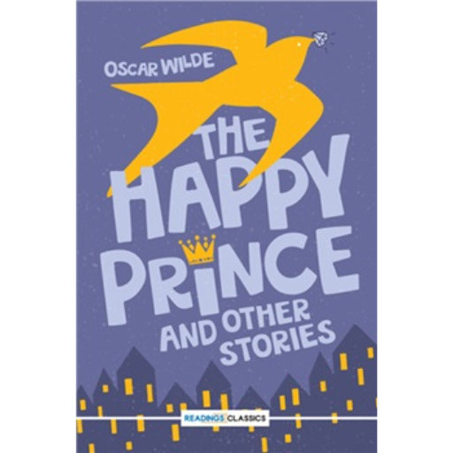 The Happy Prince And Other Stories /Oscar Wilde