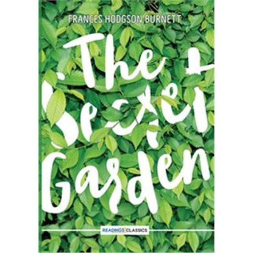 The Secret Garden /Frances Hodgson Burnett