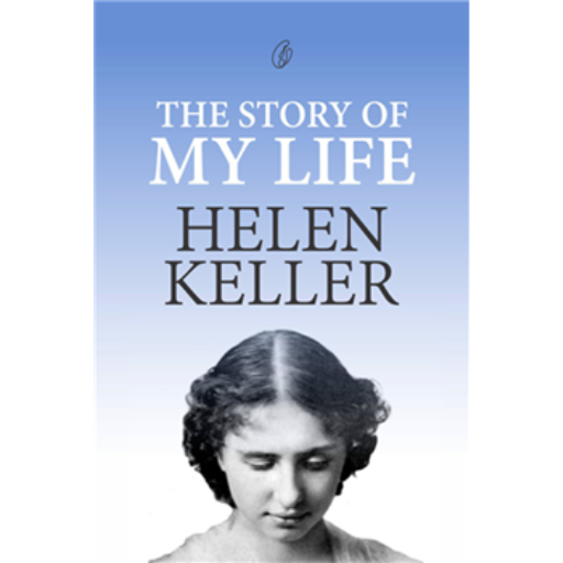 The Story Of My Life /Helen Keller