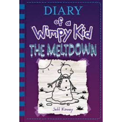 Diary of a Wimpy Kid: The Melt Down / Jeff Kinney