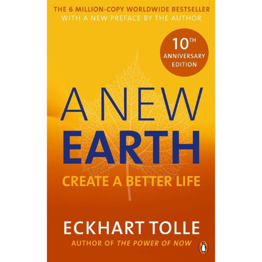 A New Earth / Eckhart Tolle