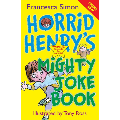 Horrid Henry- Mighty Joke Book / Franscesca Simon