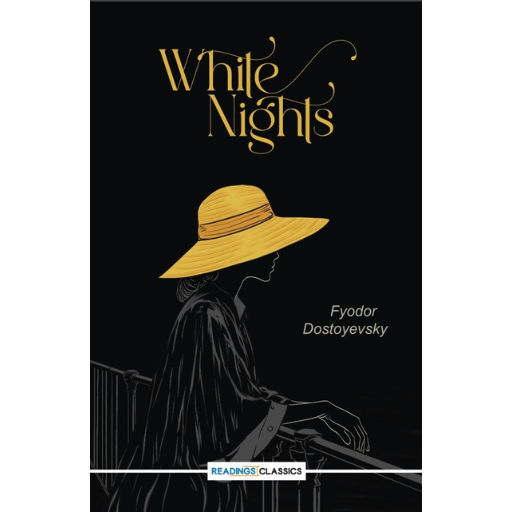 White Nights | Fyodor Dostoyevsky