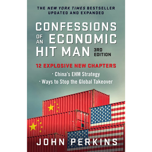 Confessions Of An Economic Hitman | John Perkins