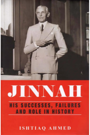 Jinnah: His Successes , Failures And Role In History | Ishtiaq Ahmad