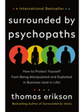 Surrounded By PsychoPaths | Thomas Erikson