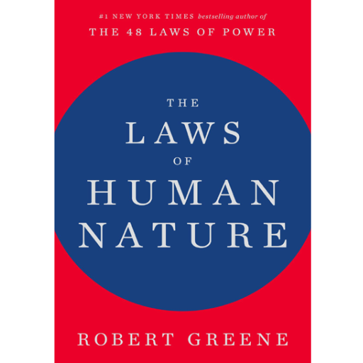 The Laws Of Human Nature | Robert Greene