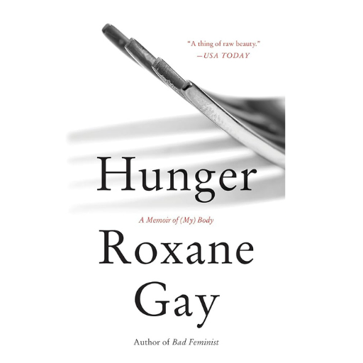 Hunger | Roxane Gay