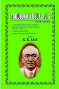 Abdullah Yusuf Ali'S Four Books By K. K. Aziz