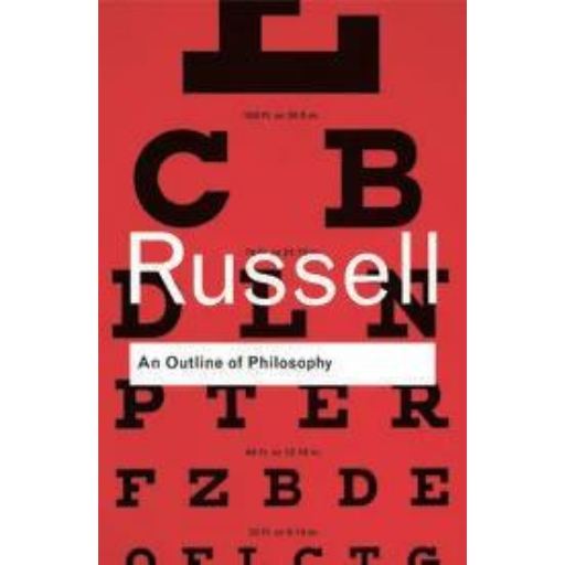 An Outline Of Philosphy /Bertrand Russell