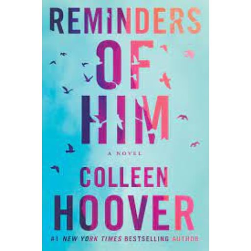 Reminders' Of Him /Collen Hoover