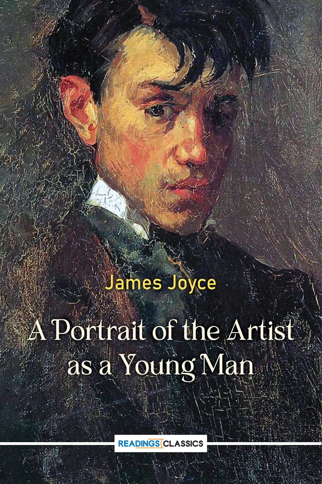 A Portrait Of the artist as a Young Man by James Joyce
