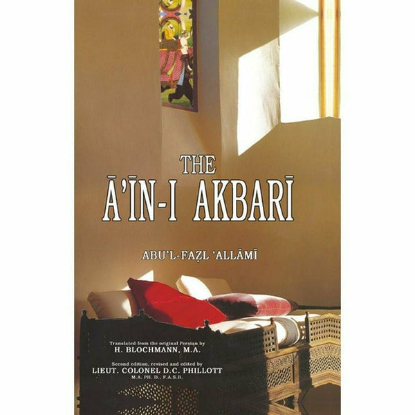 The Ain-I Akbari By Fazal Blochmann; Phillott